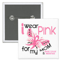 Breast Cancer I WEAR PINK FOR MY MOM 45