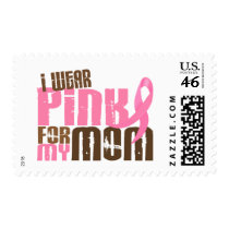 Breast Cancer I WEAR PINK FOR MY MOM 6.3 Stamp