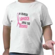 Breast Cancer I Wear Pink For My Nana 37 Tshirts
