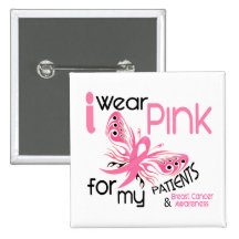 Breast Cancer I WEAR PINK FOR MY PATIENTS 45
