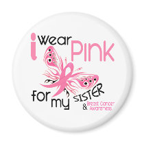 Breast Cancer I WEAR PINK FOR MY SISTER 45 Fridge Magnets
