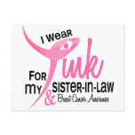 BREAST CANCER I Wear Pink For My Sister-In-Law 41 Postcards