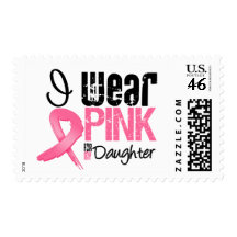 Breast Cancer I Wear Pink Ribbon For My Daughter Stamp
