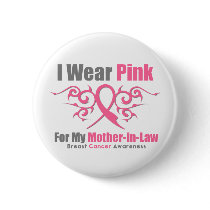 Breast Cancer I Wear Pink TribalRibbon MotherInLaw buttons