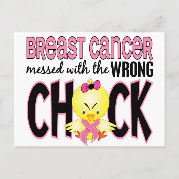 Breast Cancer Messed With The Wrong Chick Postcard Zazzle