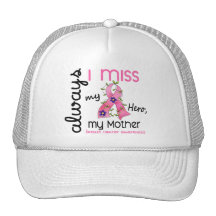 Breast Cancer Miss My Mother 3 Mesh Hats