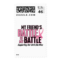 Breast Cancer My BATTLE TOO 1 Friend Stamps