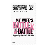 Breast Cancer My BATTLE TOO 1 Wife Stamp