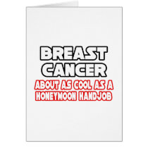 Breast Cancer...Not Cool Cards