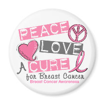 Breast Cancer PEACE, LOVE, A CURE 1 magnets by awarenessgifts Breast Cancer PEACE, LOVE, A CURE 1 magnets