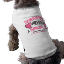 Breast Cancer PEACE, LOVE, A CURE 1 (Nana) pet clothing