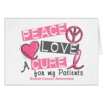 Breast Cancer PEACE, LOVE, A CURE 1 (Patients) cards