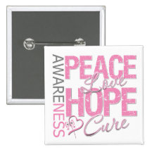 Breast Cancer Peace Love Cure Buttons