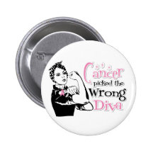 Breast Cancer Picked The Wrong Diva Pinback Button