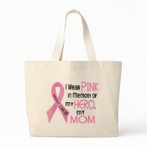 Breast Cancer PINK IN MEMORY OF MY MOM 1 Bags