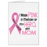 Breast Cancer PINK IN MEMORY OF MY MOM 1 Greeting Cards