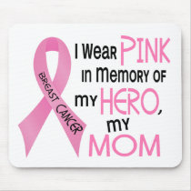 Breast Cancer PINK IN MEMORY OF MY MOM 1 Mouse Mats