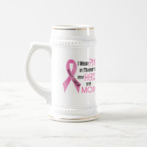 Breast Cancer PINK IN MEMORY OF MY MOM 1 Mugs