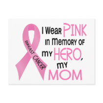 Breast Cancer PINK IN MEMORY OF MY MOM 1 Postcards