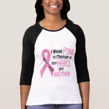 Breast Cancer PINK IN MEMORY OF MY MOTHER 1 Tee Shirt