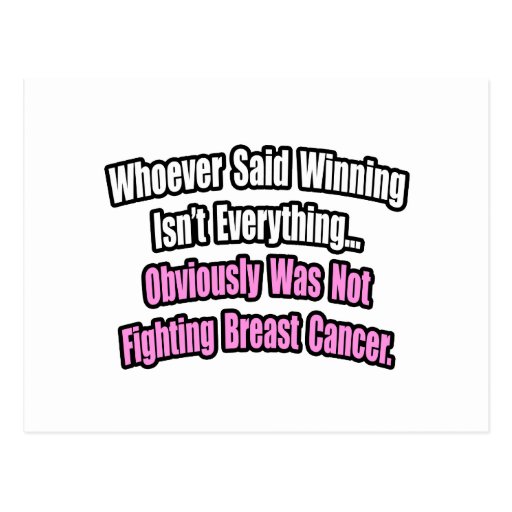 Breast Cancer Quote Post Card