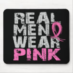 Breast Cancer Real Men Wear Pink Mouse Pad