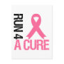 Breast Cancer Run 4 A Cure Postcard