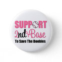 Breast Cancer Support 2nd Base button