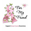 Breast Cancer Support Friend t-shirts by giftsforawareness Breast Cancer Support Friend t-shirts