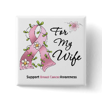 Breast Cancer Support Wife buttons