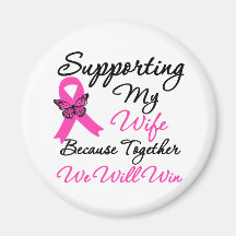 Breast Cancer Support (Wife) Refrigerator Magnets