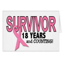BREAST CANCER SURVIVOR 18 Years & Counting Greeting Cards