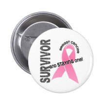 BREAST CANCER Survivor 1 Pins