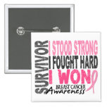 Breast Cancer Survivor 4 Pinback Buttons