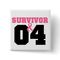 Breast Cancer Survivor 4 Years buttons by giftsforawareness Breast Cancer Survivor 4 Years buttons