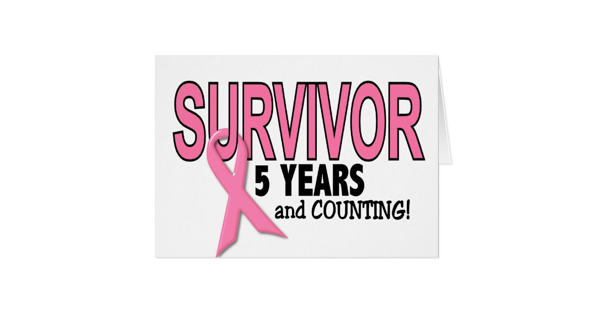 Breast Cancer Survivor 5 Years Amp Counting Card Zazzle