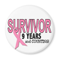BREAST CANCER SURVIVOR 9 Years & Counting Refrigerator Magnet