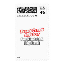 Breast Cancer Survivor...Big Deal Stamps