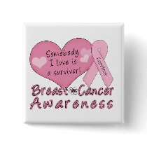 Breast Cancer Survivor Button