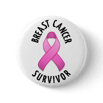 Breast Cancer Survivor Button