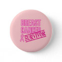 Breast Cancer Survivor Button button