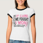 Breast Cancer Survivor It Came We Fought I Won Tee Shirts