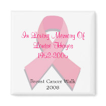 Breast Cancer Walk 2008 Magnet by diggz817 Breast Cancer Walk 2008 Magnet