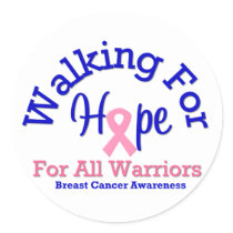 Breast Cancer Walking For Hope For All Warriors stickers by shopforawareness Breast Cancer Walking For Hope For All Warriors stickers