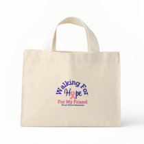 Breast Cancer Walking For Hope For My Friend bags