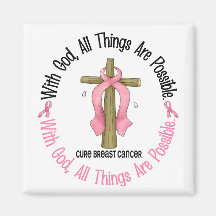 Breast Cancer WITH GOD CROSS 1 Refrigerator Magnet