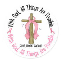 Breast Cancer WITH GOD CROSS 1 Round Sticker