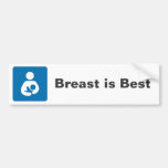 Breast is Best Bumper Stickers