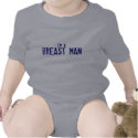 BREAST MAN, I'm a t-shirts by Sassypoon BREAST MAN, I'm a t-shirts