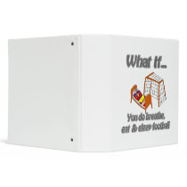 Breathe eat sleep football binder